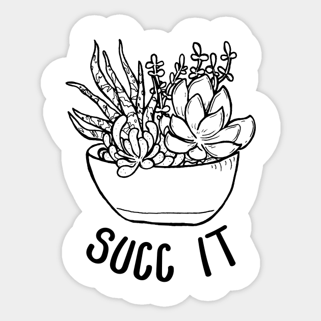 SUCC IT - [ONE COLOR] Sticker by melonolson